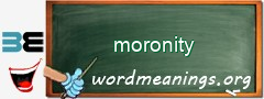 WordMeaning blackboard for moronity